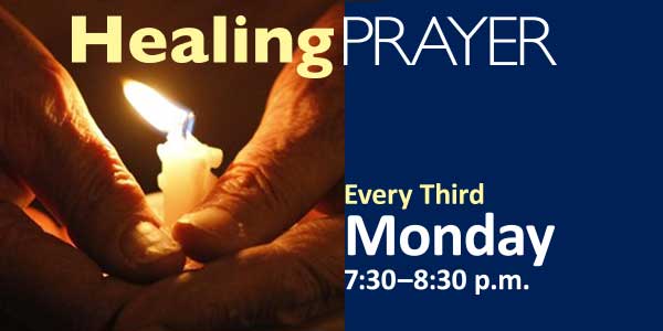 Healing Prayer Service: September 21, Monday