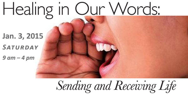 New Workshop: Healing in Our Words