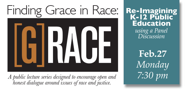 Re-Imagining K-12 Public Education, Monday Feb. 27, 7:30 pm