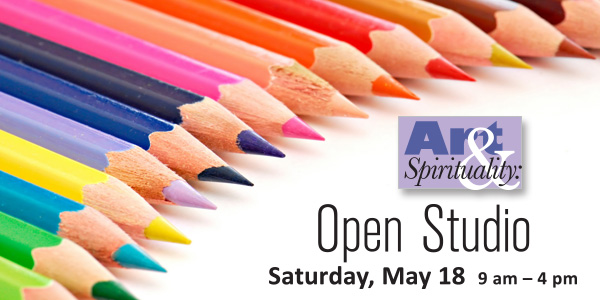 Art & Spirituality: Open Studio on Saturday, May 18