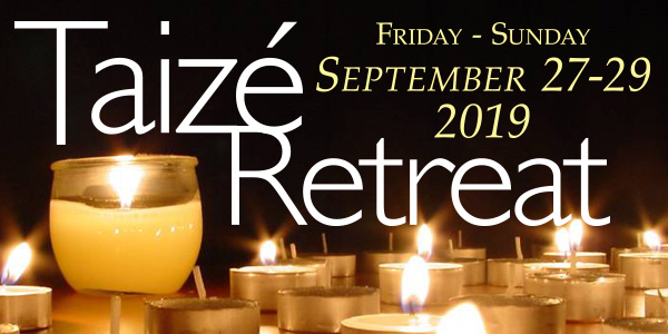 Taizé Retreat