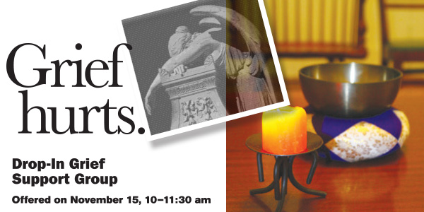 Drop-In Grief Support meets Friday — November 15, 2019