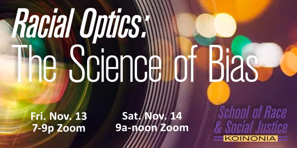 Optics: The Science of Bias