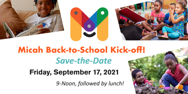 Micah Back-to-School Kick-off!