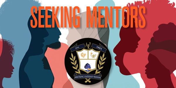 Armstrong Leadership Program is seeking mentors now