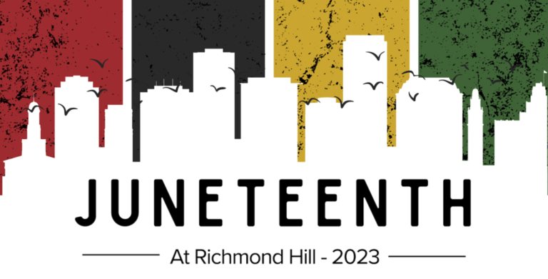 Celebrate Juneteenth 2023 with Richmond Hill