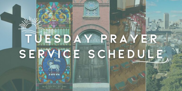 Tuesday Summer Prayer Services