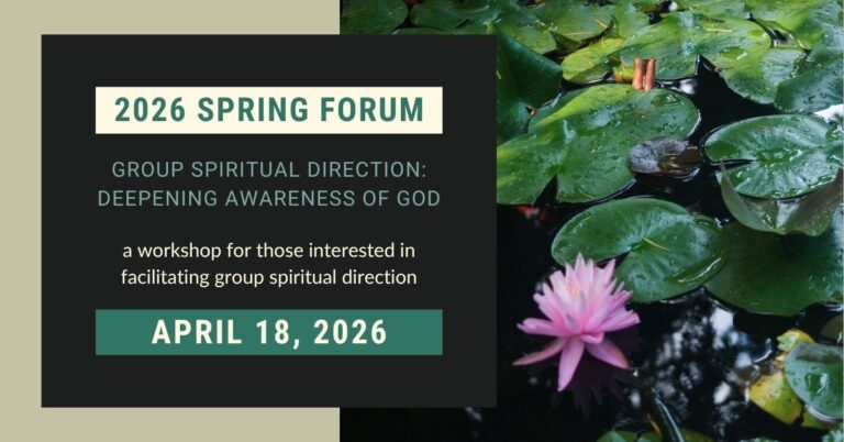 Group Spiritual Direction: Deepening Awareness of God